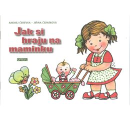 Omalovánky A5 Jak si hraju..