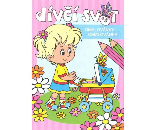 Omalovánky A5 Dívčí svět