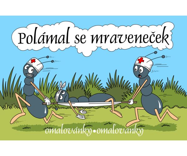 Omalovánky A5 LUX Polámal se mraveneček